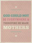 God Made Mothers