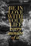 Be in Love with Life