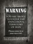 Welcome To Man Cave Warning