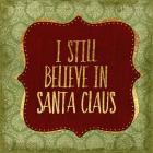 Belive In Santa Claus God