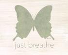 Just Breathe Butterfly