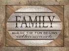 Family - Where the Fun Begins