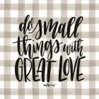 Do Small Things with Love