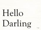 Hello Darling