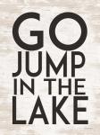 Go Jump in the Lake