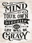 Mind Your Own Biscuits