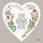 Love Grows Here