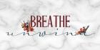 Breathe Unwind Panel