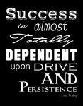 Success is Dependent Upon Drive