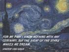 Sight of the Stars - Van Gogh Quote