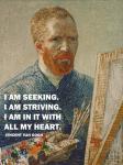 Seeking -Van Gogh Quote