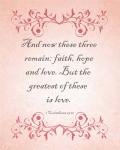 1 Corinthians 13:13 Faith, Hope and Love (Pink)