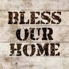 Bless Our Home In Wood