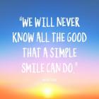 Simple Smile - Mother Teresa Quote (Dawn)
