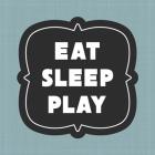 Eat Sleep Play Football - Blue Part II