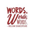 Words Words Words Shakespeare Red