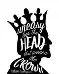 Uneasy Lies The Head Shakespeare - King Black on White