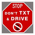 Don't Text And Drive