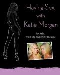 Having Sex with Katie Morgan