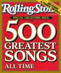 The 500 Greatest Songs of All-Time, 2004 Rolling Stone Cover