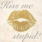 Kiss Me Stupid! #2