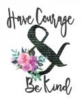Courage & Kind