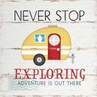 Never Stop Exploring