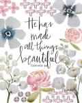 He Made All Things Beautiful