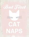 But First Cat Naps