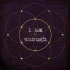 I Am Enough II