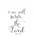 We Will Serve the Lord