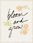 Bloom and Grow