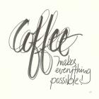 Coffee Sayings IV