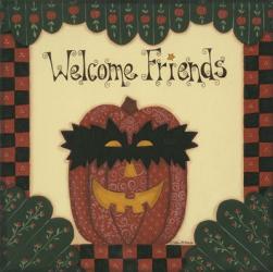 Welcome Friends | Obraz na stenu