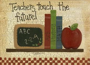 Teachers Touch The Future | Obraz na stenu