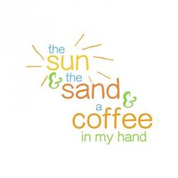 Sun Sand And Coffee - Color | Obraz na stenu