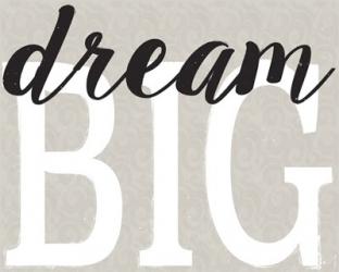 Dream Big Distressed Treatment | Obraz na stenu