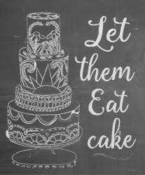 Let Them Eat Cake Chalk | Obraz na stenu