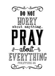 Pray About Everything | Obraz na stenu