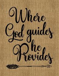 Where God Guides | Obraz na stenu