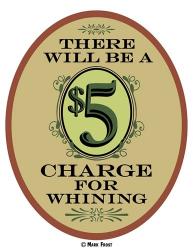 $5 Charge Whining | Obraz na stenu