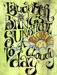Laugh Away A Cloudy Day | Obraz na stenu