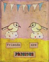 Friends Are Precious | Obraz na stenu