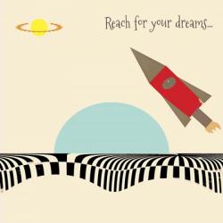 Reach For Your Dreams 2 | Obraz na stenu