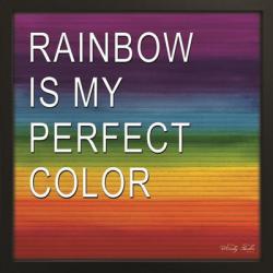 Rainbow is My Perfect Color | Obraz na stenu