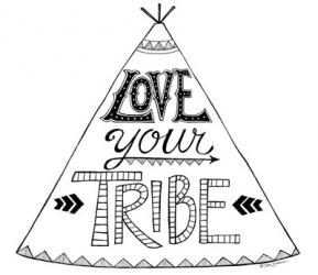 Love Your Tribe | Obraz na stenu