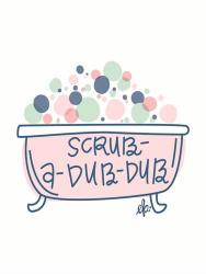 Scrub-a-Dub-Dub | Obraz na stenu