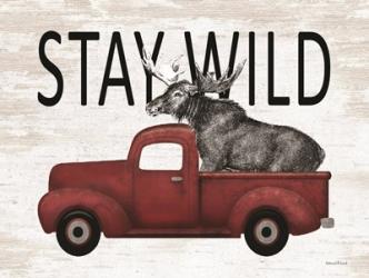 Stay Wild Moose | Obraz na stenu