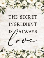 The Secret Ingredient is Always Love | Obraz na stenu