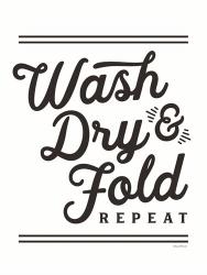 Wash, Dry & Fold Repeat | Obraz na stenu